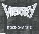 Victory (GER) : Rock-o-Matic